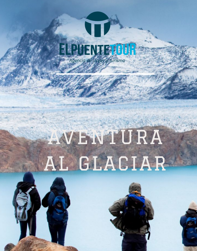 Aventura al Glaciar -El Calafate-  Madryn