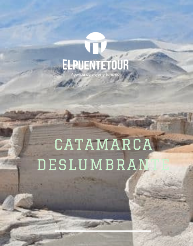 Catamarca Deslumbrante